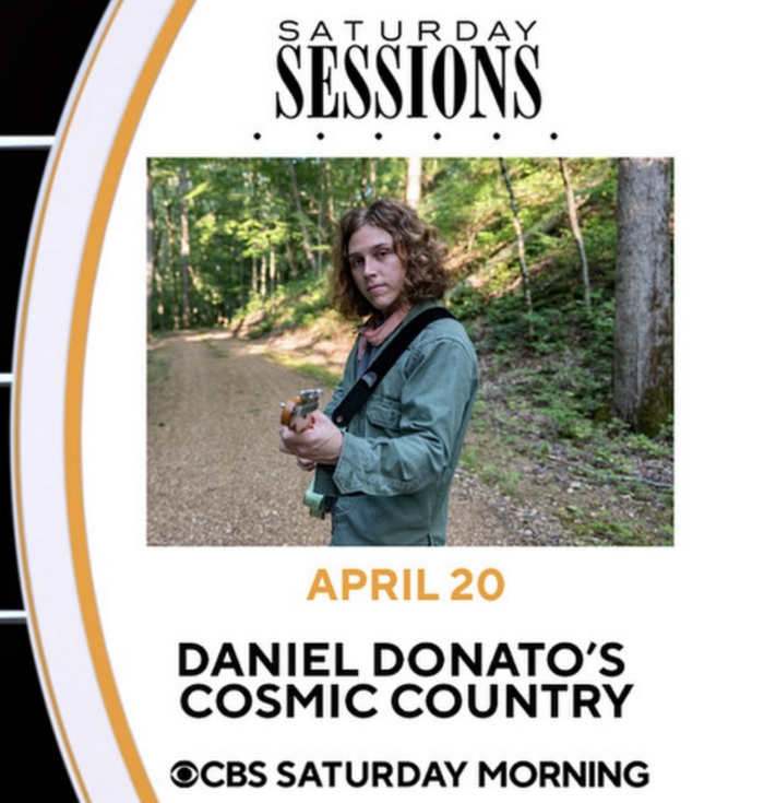 Daniel Donato’s Cosmic Country Announce National Television Debut on ‘CBS Saturday Sessions’